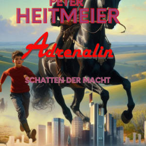 Adrenalin Schatten der Macht